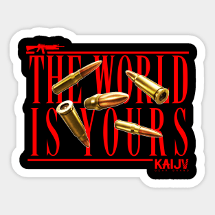 The world is yours Sticker